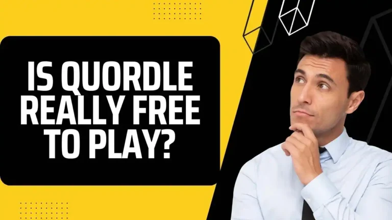 Is Quordle really free to play?