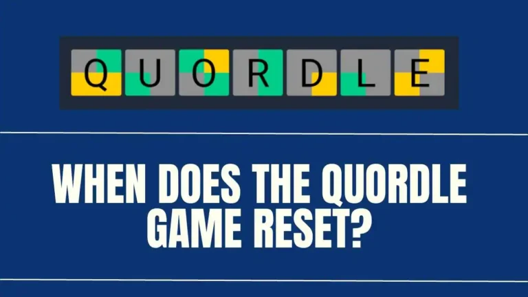 When Does the Quordle Game Reset?