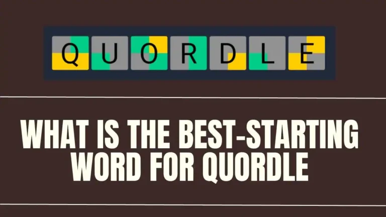 What is the best-starting word for Quordle
