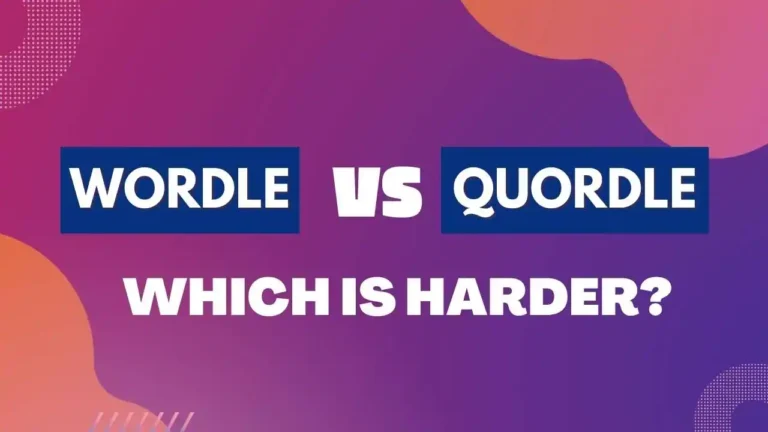 Wordle Vs Quordle – Which is best and hard?